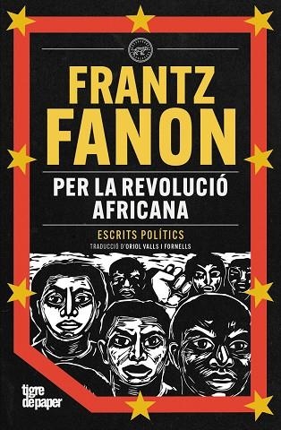 PER LA REVOLUCIO AFRICANA | 9791387645007 | FANON, FRANTZ