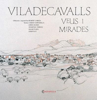 VILADECAVALLS VEUS I MIRADES | 9788419565334