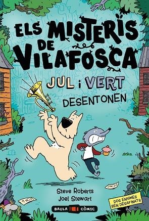 ELS MISTERIS DE VILAFOSCA. JUL I VERT DESENTONEN | 9788447955107 | ROBERTS, STEVE / STEWART, JOEL