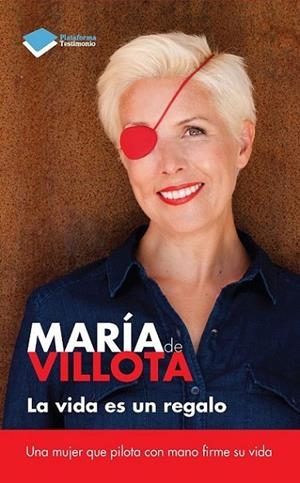 VIDA ES UN REGALO, LA | 9788415880394 | DE VILLOTA, MARÍA