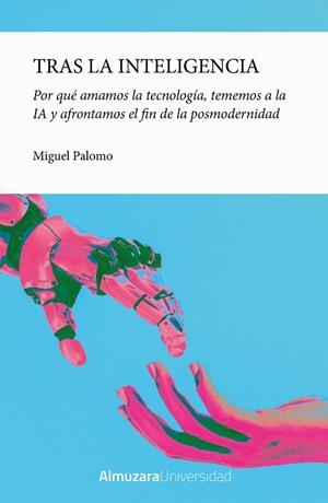 TRAS LA INTELIGENCIA | 9791370200329 | MIGUEL PALOMO GARCÍA
