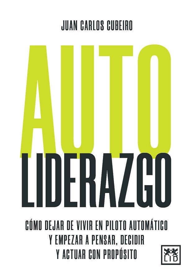 AUTOLIDERAZGO | 9788410221888 | JUAN CARLOS CUBEIRO