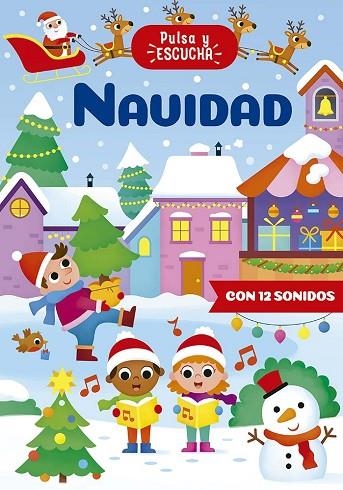 PULSA Y ESCUCHA - NAVIDAD | 9788491458777 | CASALIS, ANNA