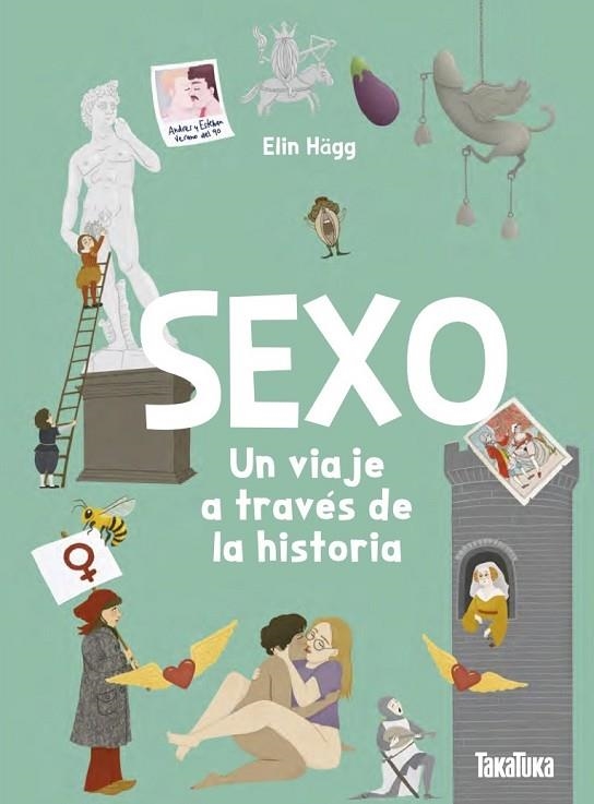 SEXO. UN VIAJE A TRAVÉS DE LA HISTORIA | 9791387718145 | ELIN HÄGG, ELIN