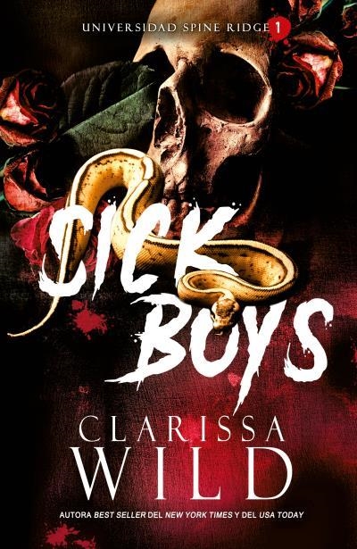 SICK BOYS | 9788415955252 | CLARISSA WILD