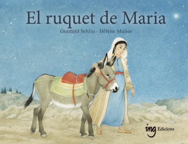 EL RUQUET DE MARIA | 9791399058642 | SEHLIN, GUNHILD / MULLER, HÉLÈNE