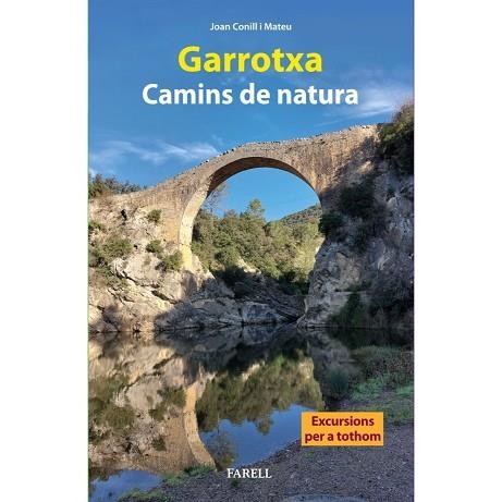 GARROTXA. CAMINS DE NATURA | 9788410211056 | JOAN CONILL I MATEU