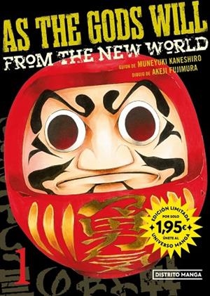 AS THE GODS WILL 1 (UNIVERSO MANGA) | 9788410305717 | KANESHIRO, MUNEYUKI / FUJIMURA, AKEJI