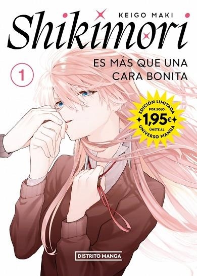 SHIKIMORI ES MÁS QUE UNA CARA BONITA 1 (UNIVERSO MANGA) | 9788410305724 | MAKI, KEIGO