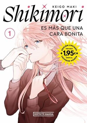 SHIKIMORI ES MÁS QUE UNA CARA BONITA 1 (UNIVERSO MANGA) | 9788410305724 | MAKI, KEIGO