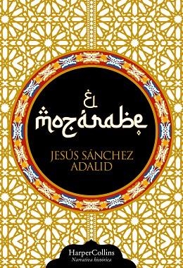EL MOZÁRABE | 9788410644779 | SÁNCHEZ ADALID, JESÚS