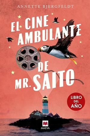 EL CINE AMBULANTE DE MR. SAITO (LIBRO DEL AÑO) | 9791387664374 | BJERGFELDT, ANNETTE