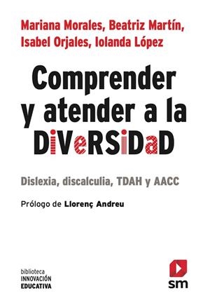 COMPRENDER Y ATENDER A LA DIVERSIDAD | 9788410552128 | MORALES LOBO, MARIANA / MARTÍN DEL CAMPO, BEATRIZ / ORJALES VILLAR, ISABEL / LÓPEZ IGLESIAS, IOLANDA