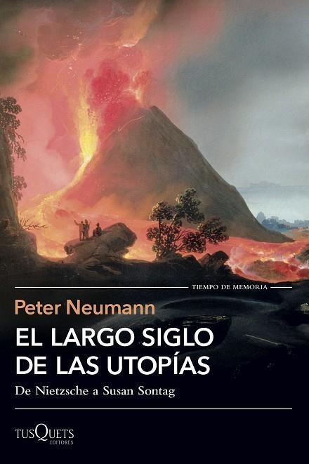 EL LARGO SIGLO DE LAS UTOPÍAS | 9788411076999 | NEUMANN, PETER
