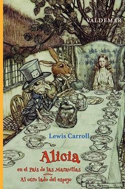 ALICIA EN EL PAÍS DE LAS MARAVILLAS & AL OTRO LADO DEL ESPEJO | 9788477029724 | CARROLL, LEWIS / RACKHAM, ARTHUR