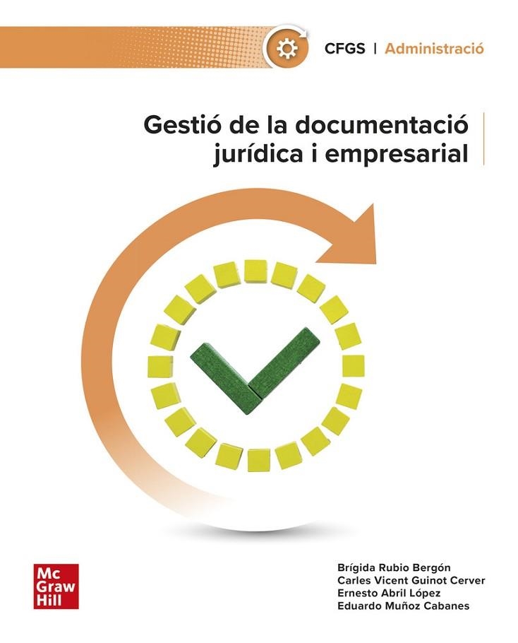 GESTIÓ DE LA DOCUMENTACIÓ JURÍDICA I EMPRESARIAL | 9788448643577 | RUBIO, B./ VICE