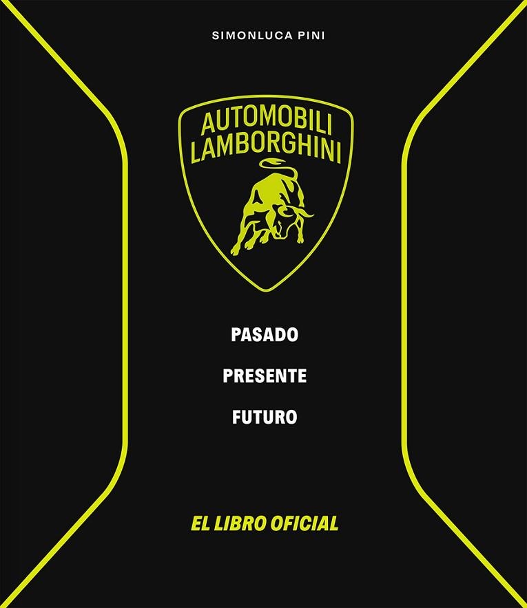 LAMBORGHINI. PASADO, PRESENTE, FUTURO | 9791387708108 | VV. AA, VV. AA