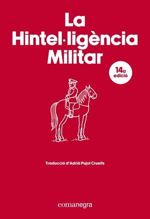 LA HINTEL·LIGÈNCIA MILITAR | 9788410161917 | VV.AA.