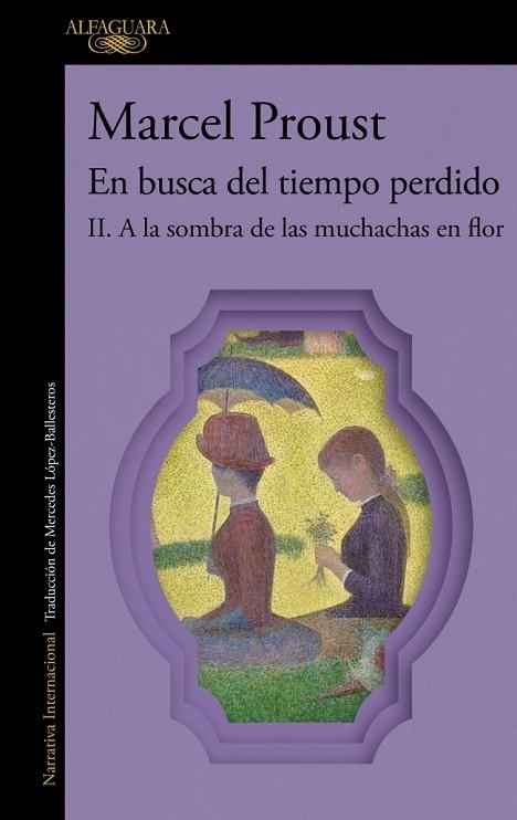 A LA SOMBRA DE LAS MUCHACHAS EN FLOR (EN BUSCA DEL TIEMPO PERDIDO 2) | 9788410299290 | MARCEL PROUST