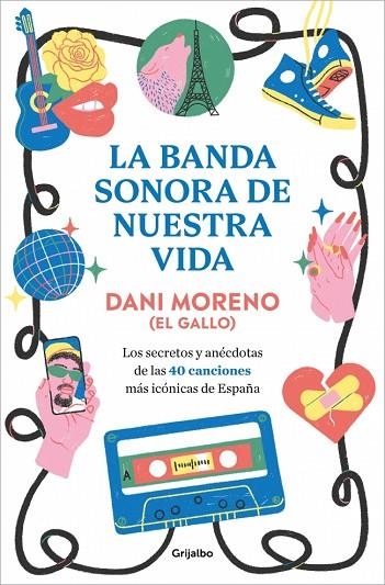 LA BANDA SONORA DE NUESTRA VIDA | 9788425370595 | MORENO, DANI
