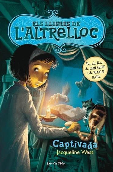 LLIBRES DE L'ALTRELLOC 2  CAPTIVADA | 9788490572238 | JAQUELINE WEST