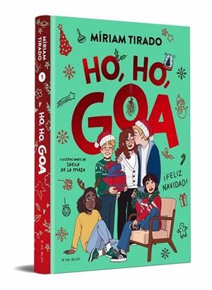 ME LLAMO GOA 9 - HO, HO, GOA | 9791387695156 | MÍRIAM TIRADO