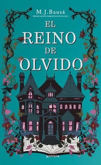 EL REINO DE OLVIDO (PREMIO JAÉN DE NARRATIVA JUVENIL 2025) | 9791387598235 | M.J. BAUSÁ
