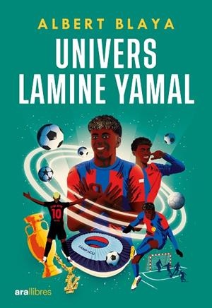 UNIVERS LAMINE YAMAL | 9788411731843 | ALBERT BLAYA SENSAT