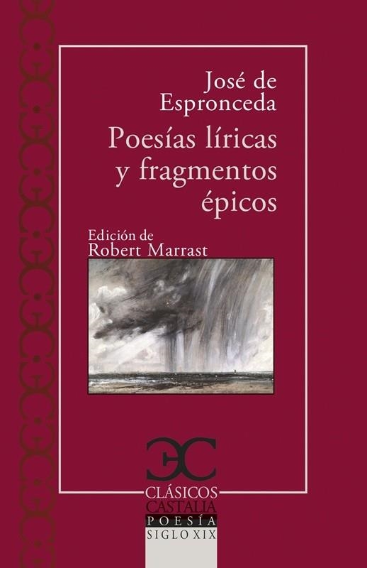 POESÍAS LÍRICAS Y FRAGMENTOS ÉPICOS | 9788497409490 | ESPRONCEDA, JOSÉ DE