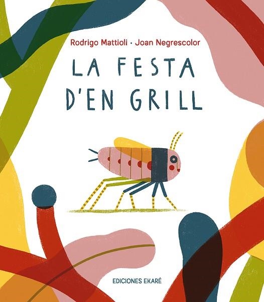 LA FESTA D'EN GRILL | 9791399036831 | RODRIGO MATTIOLI
