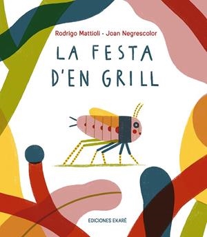 LA FESTA D'EN GRILL | 9791399036831 | RODRIGO MATTIOLI