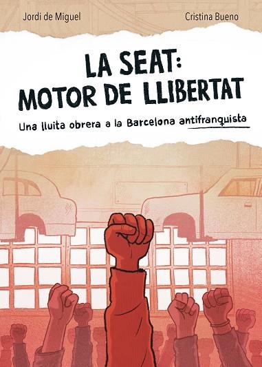 LA SEAT: MOTOR DE LLIBERTAT | 9788491566519 | DE MIGUEL, JORDI/BUENO, CRISTINA