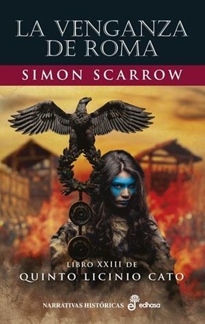 LA VENGANZA DE ROMA | 9788435064682 | SIMON SCARROW
