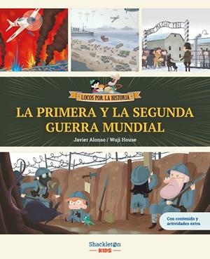LA PRIMERA Y LA SEGUNDA GUERRA MUNDIAL | 9788413614229 | ALONSO LÓPEZ, JAVIER