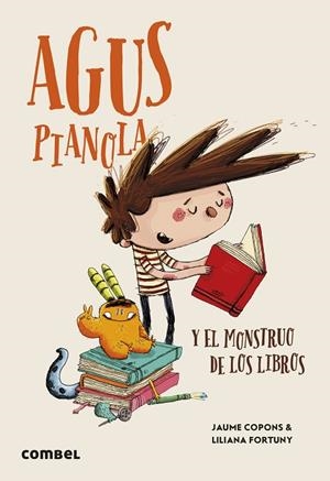 AGUS PIANOLA Y EL MONSTRUO DE LOS LIBROS | 9788411581967 | JAUME COPONS RAMON