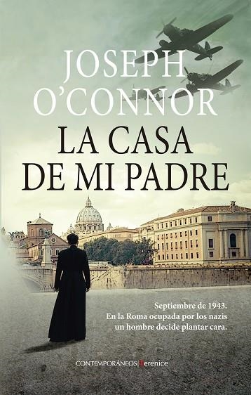 LA CASA DE MI PADRE | 9788410356986 | JOSEPH O?CONNOR
