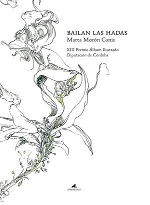BAILAN LAS HADAS | 9788419962638 | MARTA MORÓN CANIS