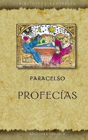 PROFECÍAS | 9788411722964 | PARACELSO