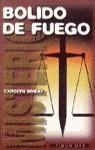 BOLIDO DE FUEGO | 9788448034092 | WHEAT, CAROLYN