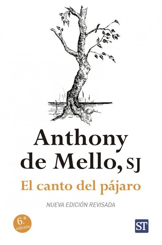 EL CANTO DEL PÁJARO | 9788429324686 | ANTHONY DE MELLO