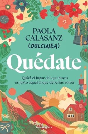 QUÉDATE | 9788410096646 | PAOLA CALASANZ (DULCINEA)