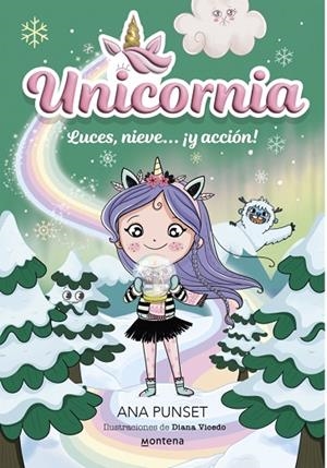 UNICORNIA 14 - LUCES, NIEVE... ¡Y ACCIÓN! | 9788410395206 | ANA PUNSET