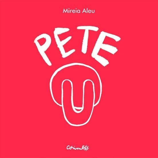 PETE | 9788484706953 | MIRELLA ALEU