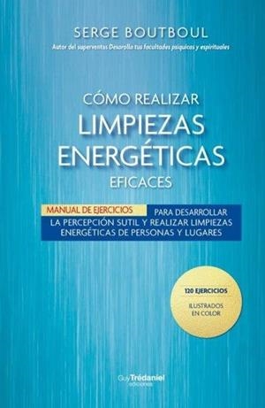 CÓMO REALIZAR LIMPIEZAS ENERGÉTICAS | 9782813236159 | AA.VV.