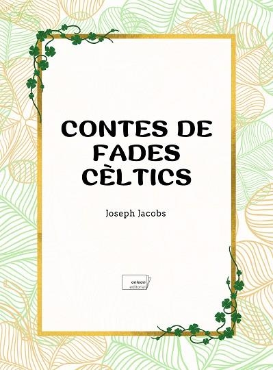 CONTES DE FADES CÈLTICS | 9788419888501 | JACOBS, JOSEPH