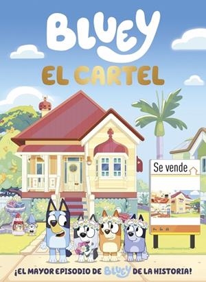 BLUEY. EL CARTEL (EDICIÓN EN ESPAÑOL) | 9788448872083 | BLUEY