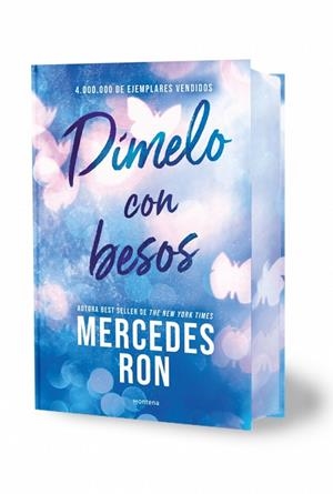 DÍMELO CON BESOS (EDICIÓN ESPECIAL CON CANTOS TINTADOS) (DÍMELO 3) | 9791387598877 | MERCEDES RON