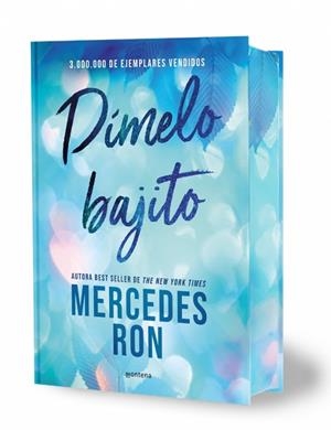 DÍMELO BAJITO (EDICIÓN ESPECIAL CON CANTOS TINTADOS) (DÍMELO 1) | 9791387598860 | MERCEDES RON
