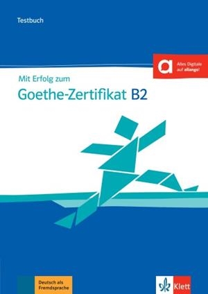 MIT ERFOLG ZUM GOETHE B2 ZERTIFIKAT NEU, LIBRO DE TESTS | 9783126751551 | VVAA