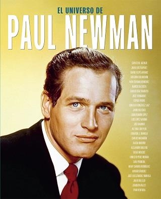PAUL NEWMAN | 9788410247246 | BELINCHÓN, GREGORIO/FREIRE, ESPIDO/IGLESIAS, JAIME/MARAÑÓN, CARLOS/MELERO SALVADOR, ALEJANDRO